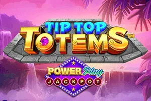 Playtech : Tip Top Totems PowerPlay Jackpot - JPMAXWIN188