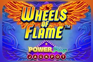 Playtech : Wheels of Flame™ PowerPlay Jackpot - JPMAXWIN188