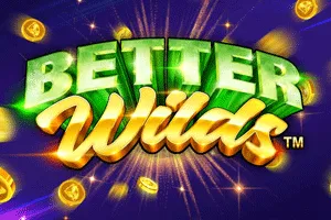 Playtech : Better Wilds - JPMAXWIN188