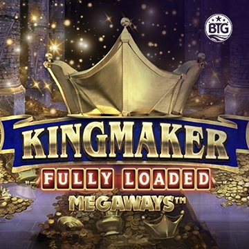 Bigtime : Kingmaker Fully Loaded - JPMAXWIN188