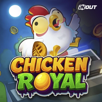 Inout : Chicken Royal - JPMAXWIN188