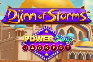 Playtech : Djinn of Storms PowerPlay Jackpot - JPMAXWIN188