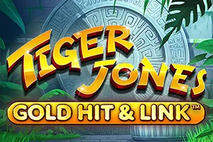 Playtech : Gold Hit & Link: Tiger Jones - JPMAXWIN188