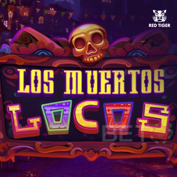 Redtiger : Los Muertos Locos - JPMAXWIN188